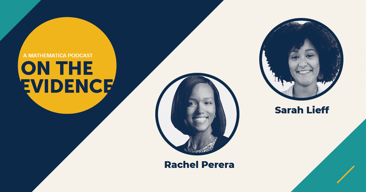 On the Evidence Guests Rachel Perera and Sarah Lieff