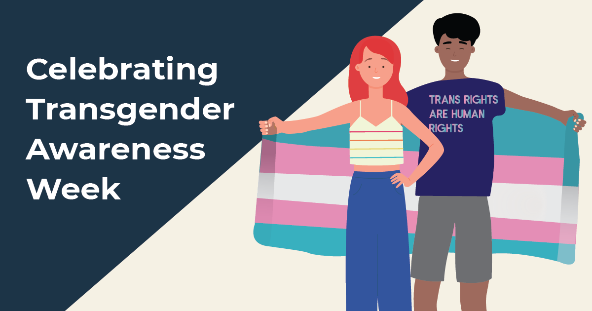 Celebrating Transgender Awareness Week