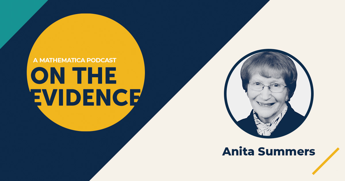 Anita Summers, a former chair of Mathematica’s board of directors, shares stories from her economics career, which began in the 1940s, when few women were entering this field. 