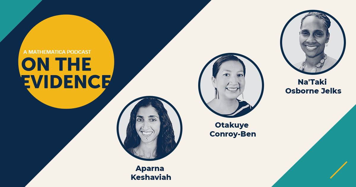 On this episode of On the Evidence, guests Mathematica’s Aparna Keshaviah joins Spelman College’s Na’Taki Osborne Jelks and Arizona State University’s Na’Taki Conroy-Ben to discuss how the expanded use of wastewater testing as a tool for pandemic response could also advance equity. 