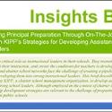Insights Brief: Strengthening Principal Preparation Through On-The-Job Training Insights from KIPP's Strategies for Developing Assistant Principals as School Leaders