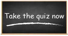 Chalkboard with the words take the quiz now