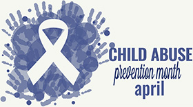 Child Abuse Prevention Month