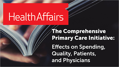 The Comprehensive Primary Care Initiative: Effects on Spending, Quality, Patients, and Physicians