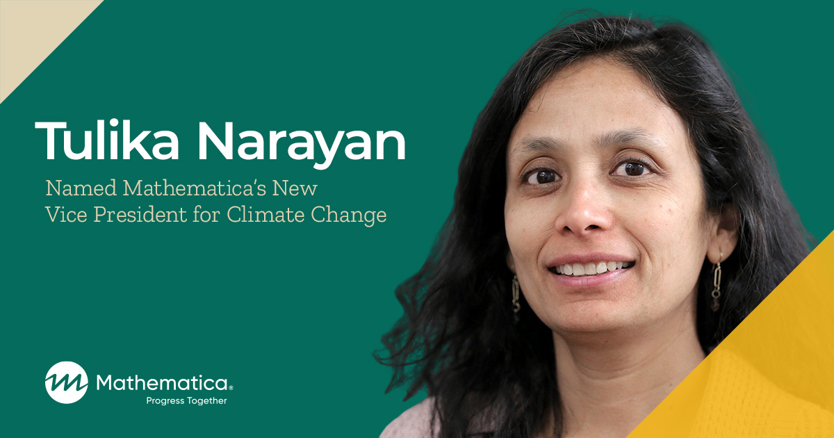Mathematica Names Tulika Narayan New Vice President for Climate Change