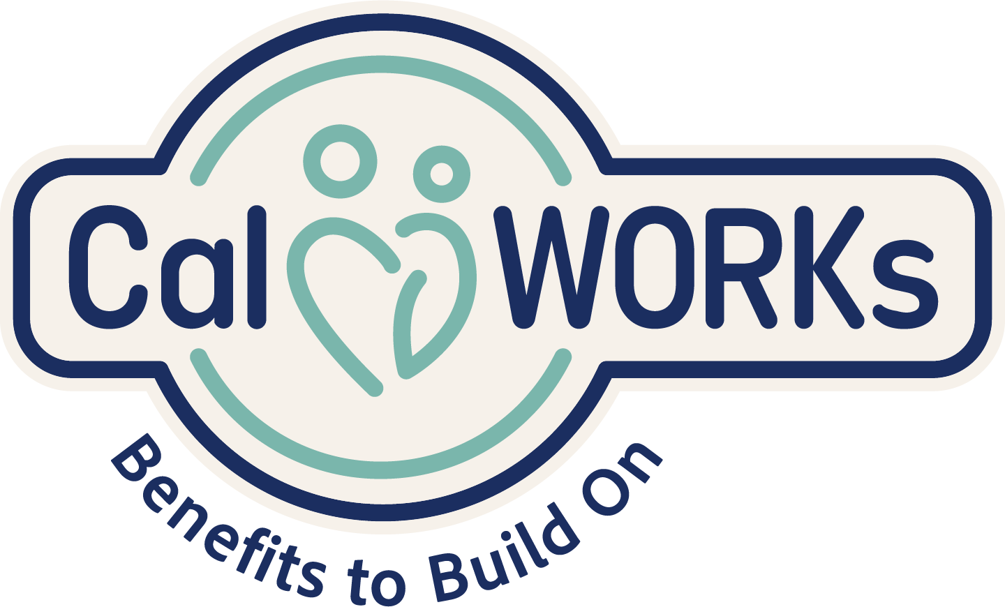 CalWorks. Benefits to Build On.
